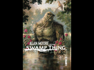 https://image.noelshack.com/fichiers/2019/22/3/1559128922-alan-moore-presente-swamp-thing-tome-1.jpg