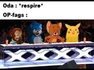 https://image.noelshack.com/fichiers/2019/32/1/1565012005-oda-xfactor.jpg
