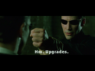 https://www.noelshack.com/2019-44-2-1572310662-matrix-upgrades.gif