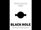 https://image.noelshack.com/fichiers/2019/45/7/1573370110-81210558-astrology-alphabet-quasar-black-hole-event-horizon-hieroglyphics-character-sign-astronomical-symbol-1.jpg