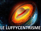 https://image.noelshack.com/fichiers/2019/51/5/1576799939-1527786312-le-luffycentrisme.jpg