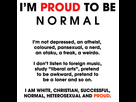 https://image.noelshack.com/fichiers/2020/02/6/1578760149-proudtobenormal.jpg