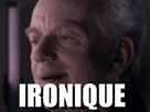 https://image.noelshack.com/fichiers/2020/16/7/1587251174-palpatine-ironique.png