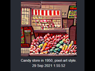 https://image.noelshack.com/fichiers/2021/39/3/1632873737-neural-blender-candy-store-in-1950-pixel-art-style.png