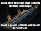 https://image.noelshack.com/fichiers/2022/49/3/1670443134-blague-titanic-union-europeenne-le-titanic-avait-encore-de-lelectricite-avant-de-couler.jpg