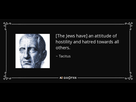 https://image.noelshack.com/fichiers/2023/03/2/1673976790-quote-the-jews-have-an-attitude-of-hostility-and-hatred-towards-all-others-tacitus-89-28-65.jpg