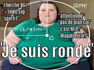 https://image.noelshack.com/fichiers/2023/18/3/1683132532-je-suis-ronde.jpeg