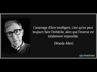 https://image.noelshack.com/fichiers/2023/28/5/1689349738-citation-l-avantage-d-etre-intelligent-c-est-qu-on-peut-toujours-faire-l-imbecile-alors-que-l-inverse-woody-allen-179092.jpg