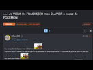 https://image.noelshack.com/fichiers/2023/31/5/1691140722-2023-07-26-12-54-53-je-viens-de-fracasser-mon-clavier-a-cause-de-pokemon-sur-le-forum-blabla-18-25-a.png