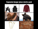 https://image.noelshack.com/fichiers/2024/08/5/1708680319-expensive-burger-place-starter-pack-v0-rux28nypc7ca1.png