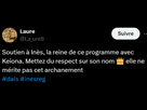 https://image.noelshack.com/fichiers/2024/14/5/1712352710-laure-sur-x-soutien-a-ines-la-reine-de-ce-programme-avec-keiona-mettez-du-respect-sur-son-nom-elle-ne-merite-pas-cet-archanement-dals-inesreg-x.png
